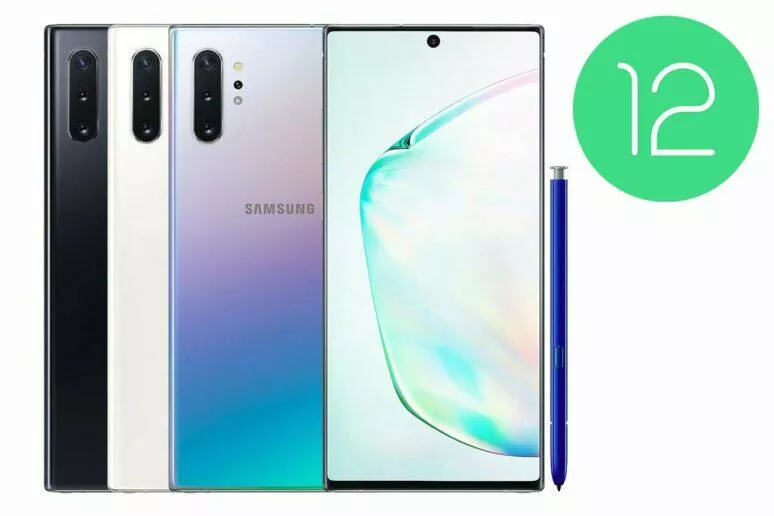 samsung galaxy note10 android 12 samsung galaxy note10 android 12