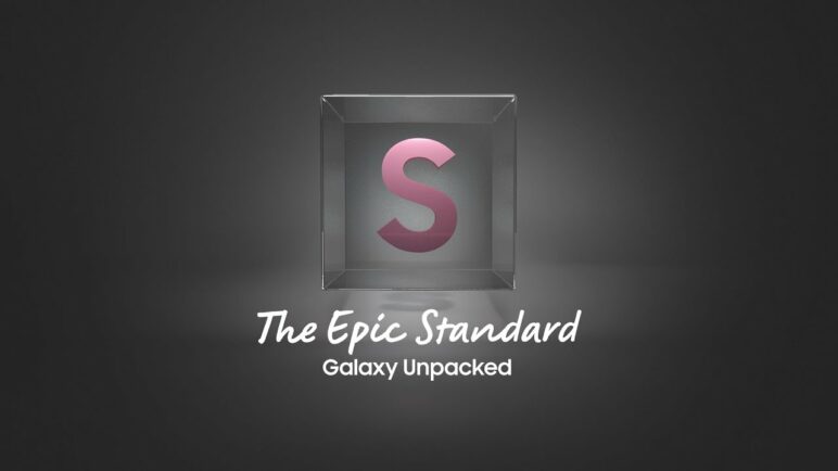 Samsung Galaxy Unpacked February 2022: Livestream