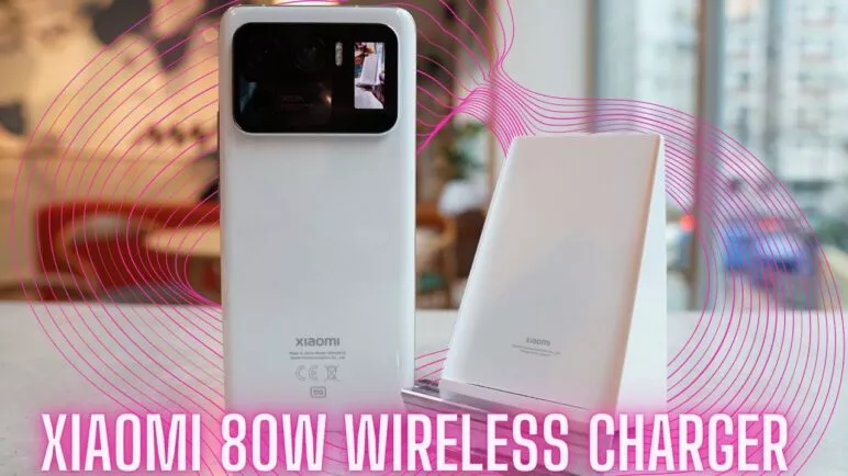 Xiaomi 80W wireless charger test (with Mi 11 Ultra)