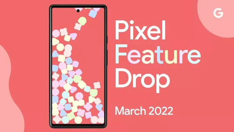 Your Pixel Just Got Better - Pixel’s 10th Feature Drop