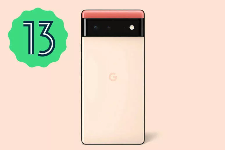 pixel 6 android 13 pixel 6 android 13