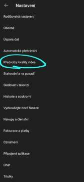 YouTube aplikace vyšší rozlišení trvale návod Předvolby kvality videa menu