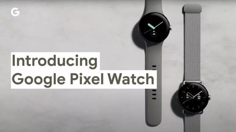 Introducing Google Pixel Watch