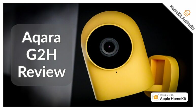 Aqara G2H review - Is this the best HomeKit Secure Video Camera in 2020?