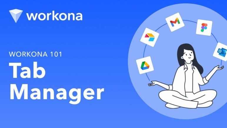 Get started with the Workona Tab Manager