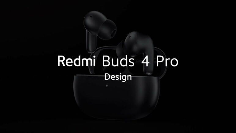 Meet Redmi Buds 4 Pro