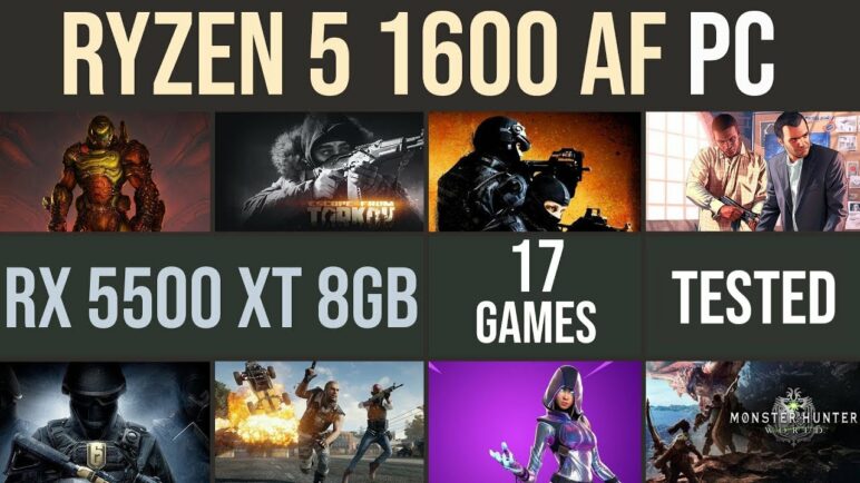 Ryzen 5 1600 AF | RX 5500 XT test in 17 games | 1080p