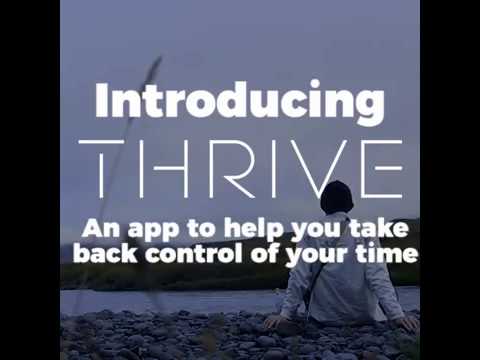 The Thrive App: Google Play Beta