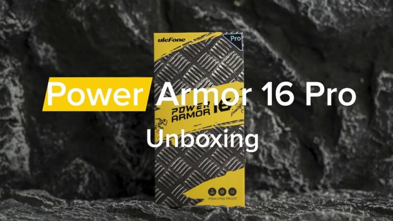 Unboxing the Ulefone Power Armor 16 Pro - The World's Loudest Rugged Phone