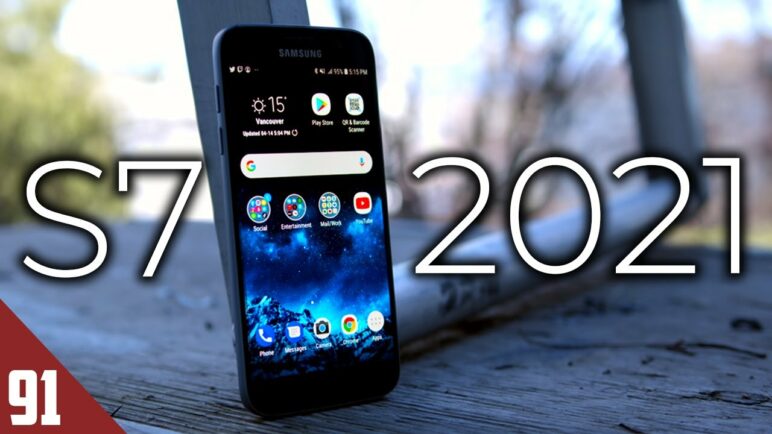 Using the Samsung Galaxy S7 in 2021 - worth it?