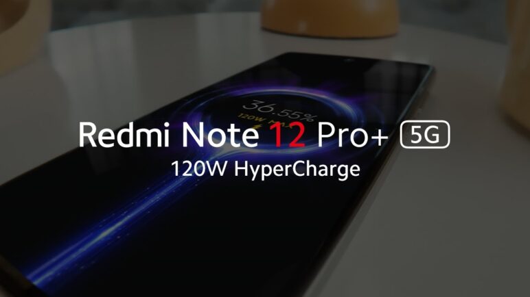 120W HyperCharge | Redmi Note 12 Pro Plus 5G