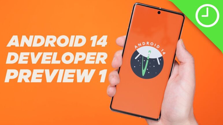 Android 14 Developer Preview 1: Top new features!