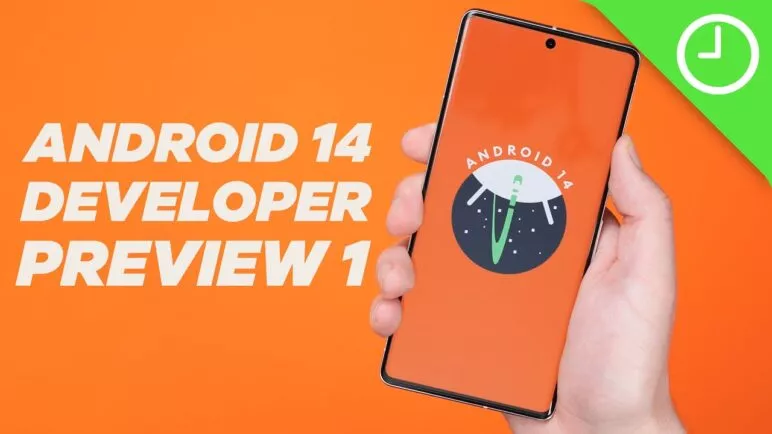 Android 14 Developer Preview 1: Top new features!