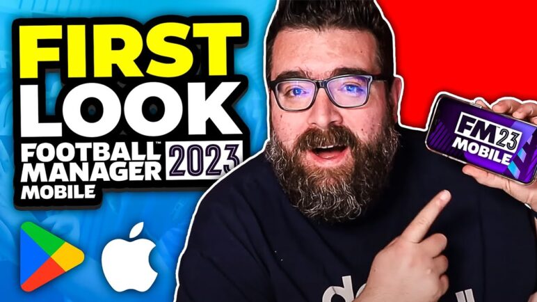 Football Manager 2023 Mobile | First Look & Review of FM23 Mobile / FMM23
