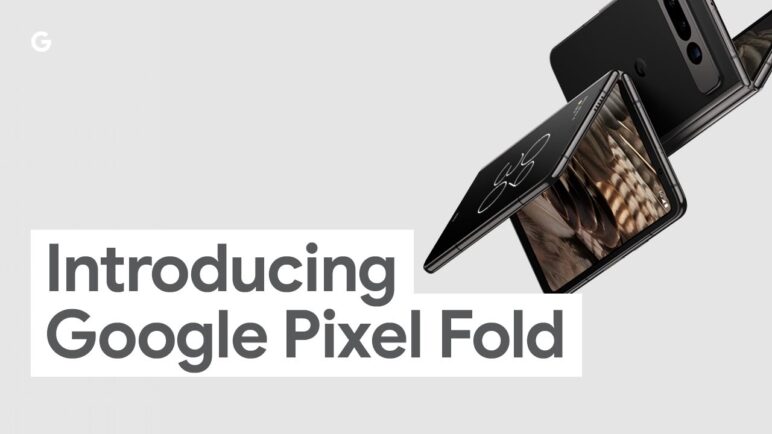 Google Pixel Fold: The Only Foldable Engineered by Google