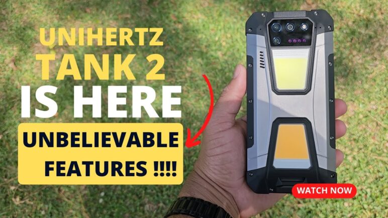 NEW !!! Unihertz Tank 2 Is HERE | Ground-Breaking Features