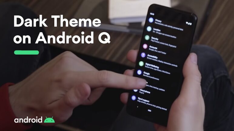 Android Q: Dark Theme is here