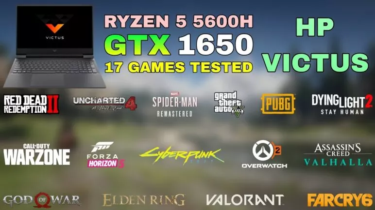 HP Victus - Ryzen 5 5600H GTX 1650 - Test in 17 Games in 2022