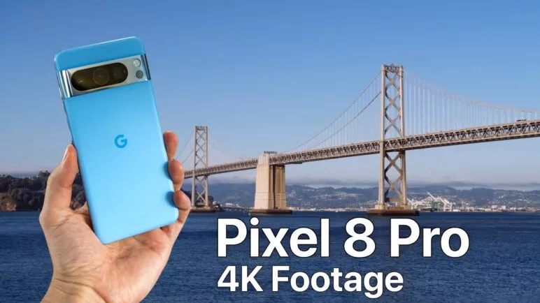 Google Pixel 8 Pro 4K Video Test