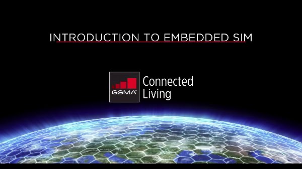 GSMA Connected Living: An introduction to the Embedded SIM