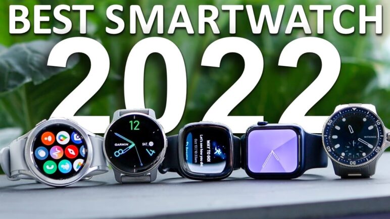 SMARTWATCH AWARDS 2022 - The Very Best Smartwatches!