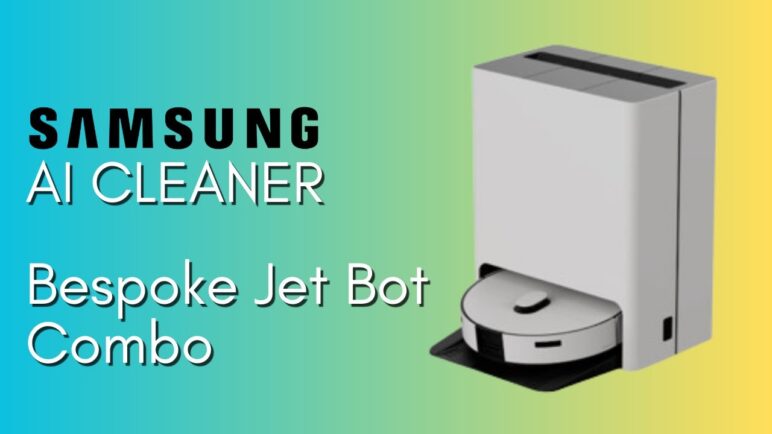 Samsung AI Robotic Cleaner - The Bespoke Jet Bot Combo - DETAILED REVIEW !!