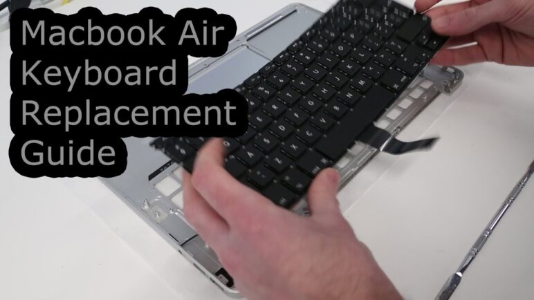 Macbook Air Keyboard Replacement Guide (A1369/A1466)