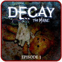 Decay: The Mare - Ep.1 (Trial)